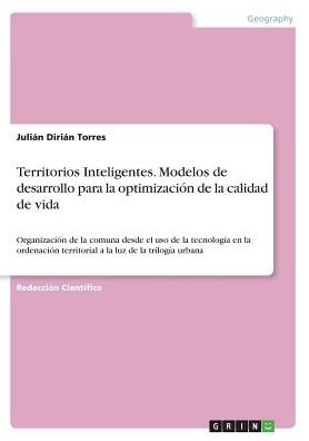 Territorios Inteligentes. Modelo - Torres - Boeken -  - 9783668361683 - 3 januari 2017