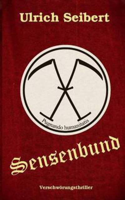 Cover for Seibert · Sensenbund (Bok) (2015)