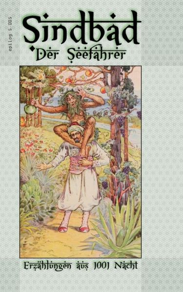 Cover for Gustav Weil · Sindbad - Der Seefahrer: Erzahlungen aus 1001 Nacht (Paperback Book) (2016)