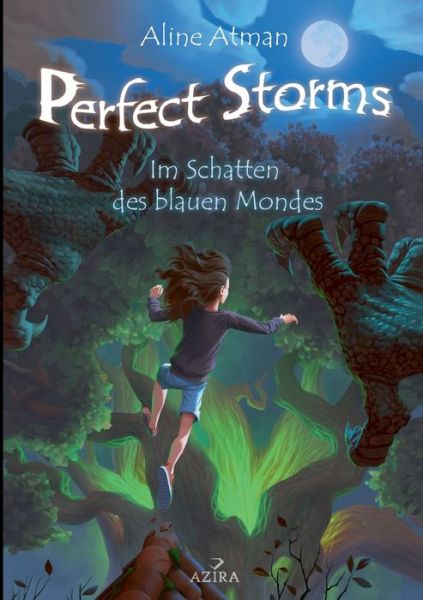 Cover for Aline Atman · Perfect Storms: Im Schatten des blauen Mondes (Paperback Book) (2021)