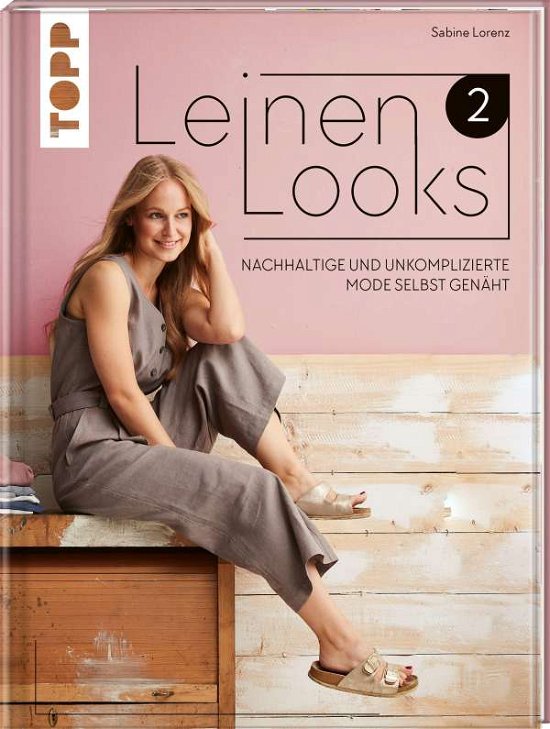 LeinenLooks 2 - Lorenz - Bücher -  - 9783772448683 - 