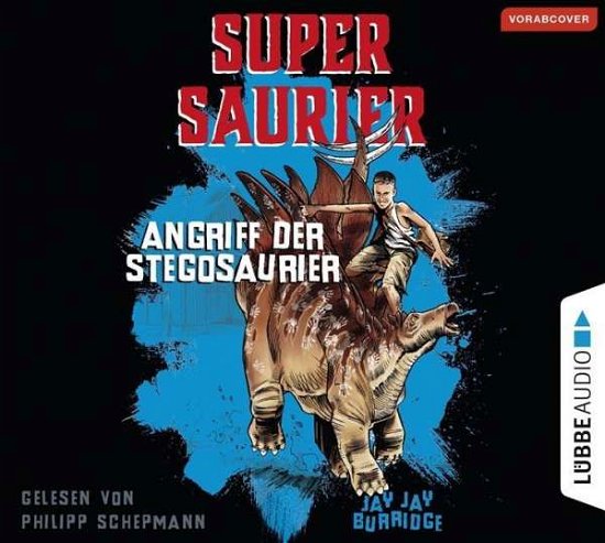 Cover for Jay Jay Burridge · Supersaurier-angriff Der Stegosaurier Band 2 (CD) (2018)