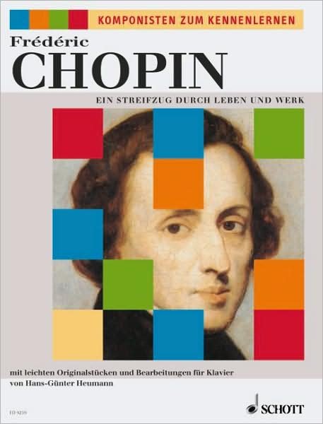 Cover for Frederic Chopin · Frederic Chopin: Ein Streifzug durch Leben und Werk (Pocketbok) (2003)