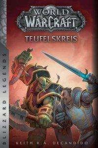 Cover for DeCandido · World of Warcraft: Teufelskre (Bok)