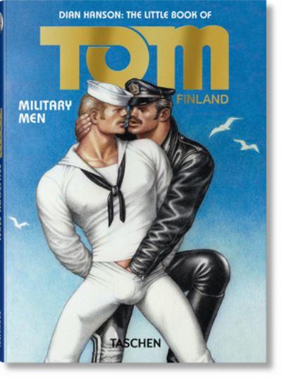 Cover for Tom of Finland · The Little Book of Tom. Military Men (Hardcover Book) [Multilingual edition] (2022)