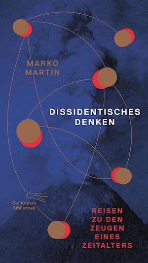 Cover for Marko Martin · Dissidentisches Denken (Book) (2025)