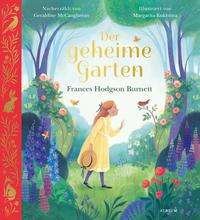 Cover for Geraldine McCaughrean · Der geheime Garten (Innbunden bok) (2021)