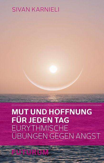 Cover for Karnieli · Mut und Hoffnung für jeden Tag (Book)