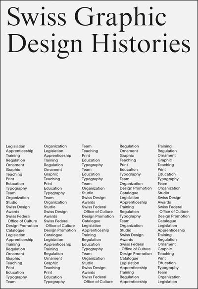 Cover for Swiss Graphic Design Histories (Paperback Book) (2021)