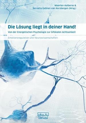 Cover for Maarten Aalberse · Die Lösung liegt in deiner Hand! (Pocketbok) (2012)