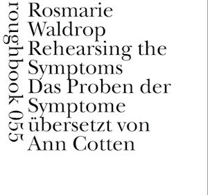 Cover for Rosmarie Waldrop · Das Proben der Symptome (Book) (2021)