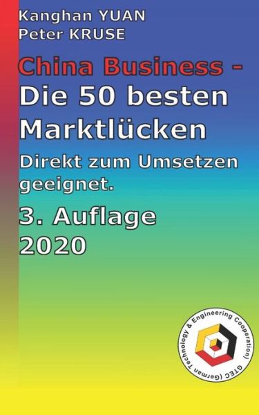 Cover for Kanghan Yuan · China Business - die 50 besten Marktlucken (Paperback Book) (2020)