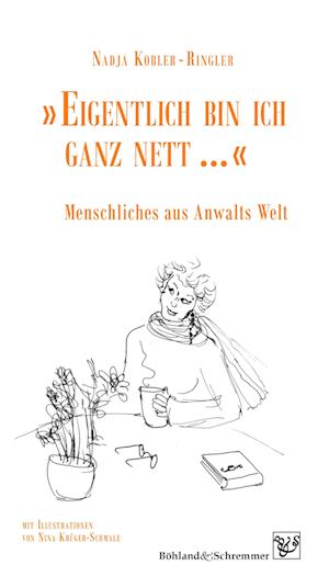 Cover for Nadja Kobler - Ringler · » Eigentlich bin ich ganz nett … « (Book) (2024)