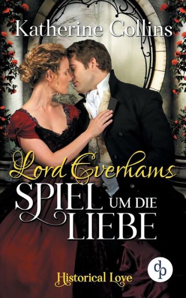 Cover for Collins · Lord Everhams Spiel um die Lieb (Book) (2019)