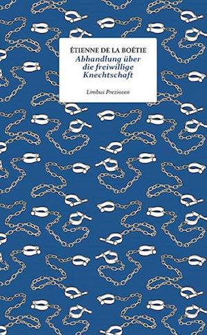 Cover for Étienne de La Boétie · Abhandlung über die freiwillige Knechtschaft (Book) (2025)