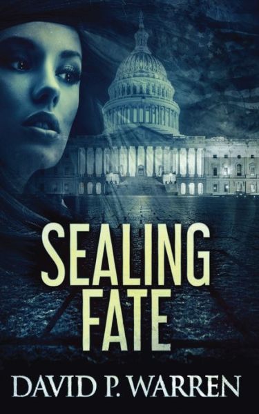 Cover for David P Warren · Sealing Fate (Paperback Book) (2021)
