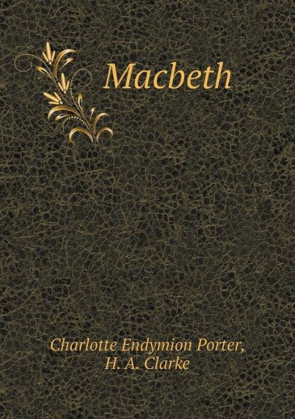 Cover for H. A. Clarke · Macbeth (Taschenbuch) (2014)