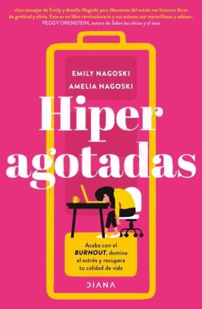 Cover for Emily Nagoski · Hiperagotadas (Paperback Book) (2021)