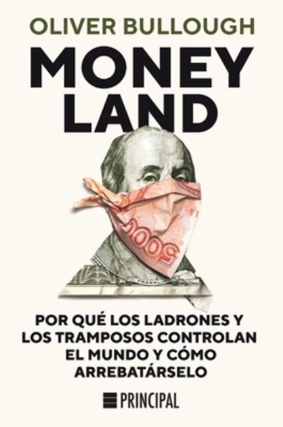 Cover for Oliver Bullough · Moneyland (Paperback Book) (2021)