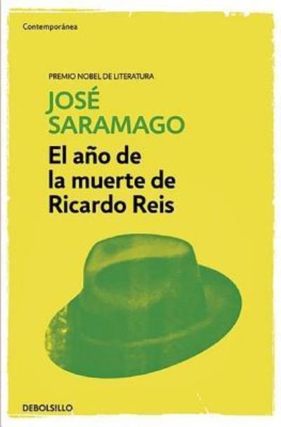 Cover for José Saramago · Año de la Muerte de Ricardo Reis (Bog) (2016)