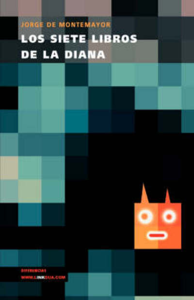 Cover for Jorge De Montemayor · Los Siete Libros De La Diana (Paperback Book) (2024)