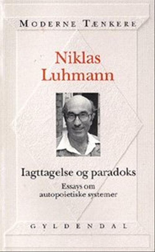 Cover for Niklas Luhmann · Iagttagelse og paradoks (Sewn Spine Book) [1st edition] (1997)