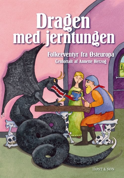 Cover for Annette Herzog · Dragen med jerntungen (Innbunden bok) [1. utgave] (2010)