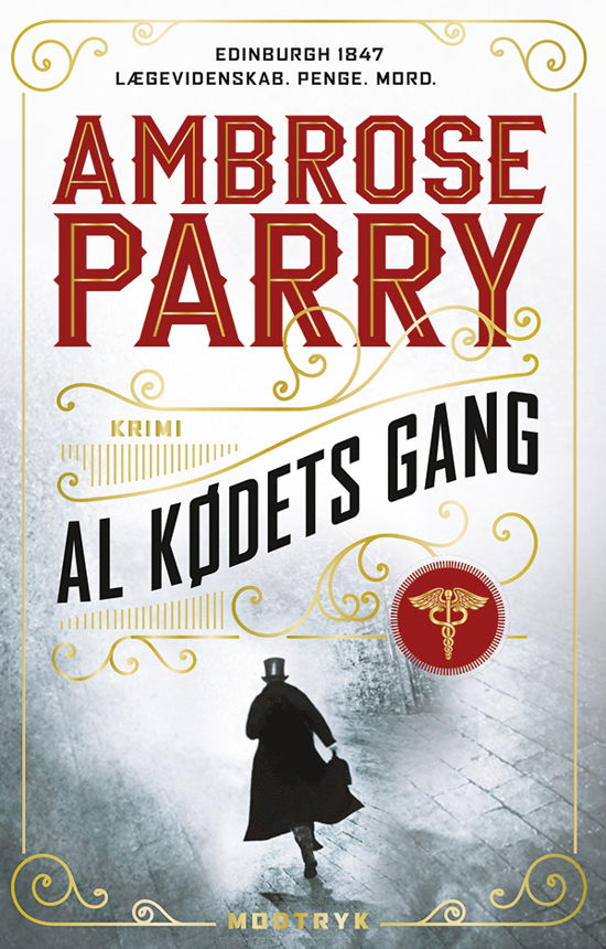 Cover for Ambrose Parry · Serien om Will Raven og Sarah Fisher: Al kødets gang (Indbundet Bog) [1. udgave] (2018)