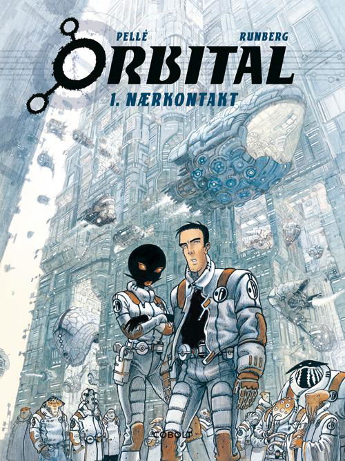 Cover for Sylvain Runberg · Orbital: Orbital 1 (Bound Book) [1. Painos] (2017)