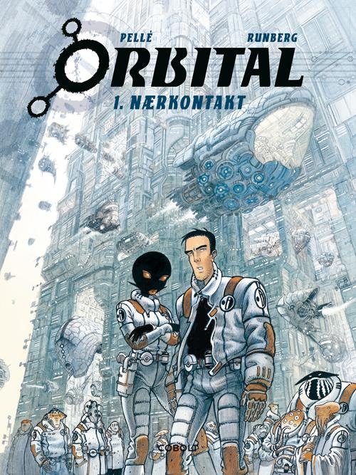 Cover for Sylvain Runberg · Orbital: Orbital 1 (Gebundesens Buch) [1. Ausgabe] (2017)