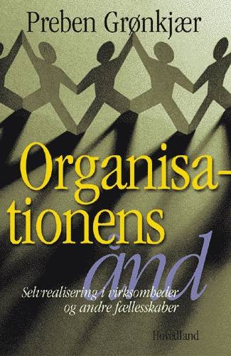 Cover for Preben Grønkjær · Organisationens ånd (Hæftet bog) [1. udgave] (2000)