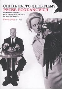Cover for Peter Bogdanovich · Chi Ha Fatto Quel Film? (Bog)