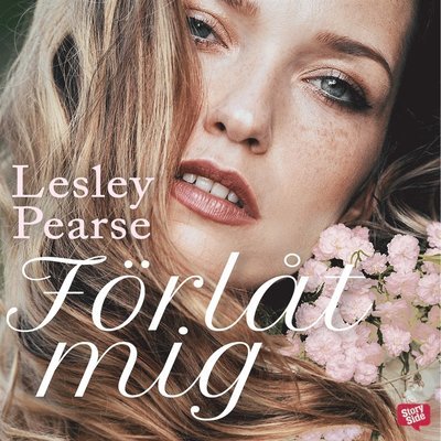 Cover for Lesley Pearse · Förlåt mig (Audiobook (MP3)) (2016)
