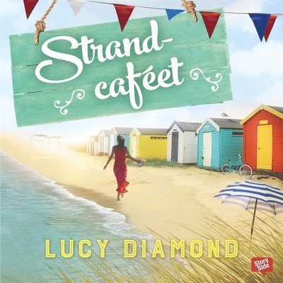 Cover for Lucy Diamond · Strandcaféet: Strandcaféet (Lydbog (MP3)) (2017)