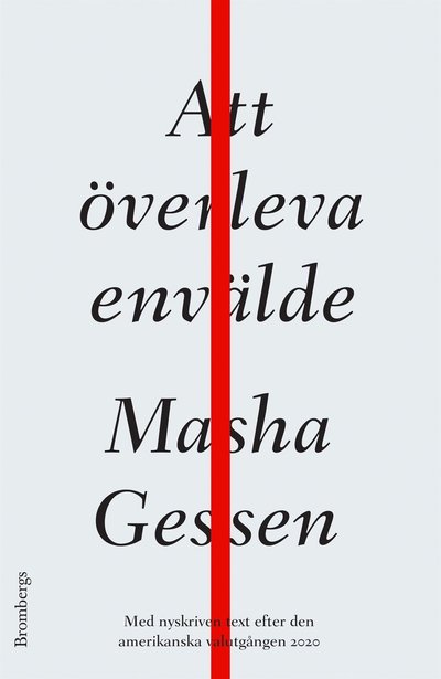 Cover for Masha Gessen · Att överleva envälde (ePUB) (2020)