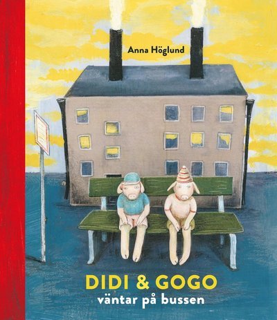 Cover for Anna Höglund · Didi och Gogo väntar på bussen (Gebundesens Buch) (2021)