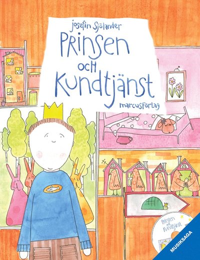 Cover for Josefin Sjölander · Prinsen och kundtjänst (Hardcover Book) (2010)