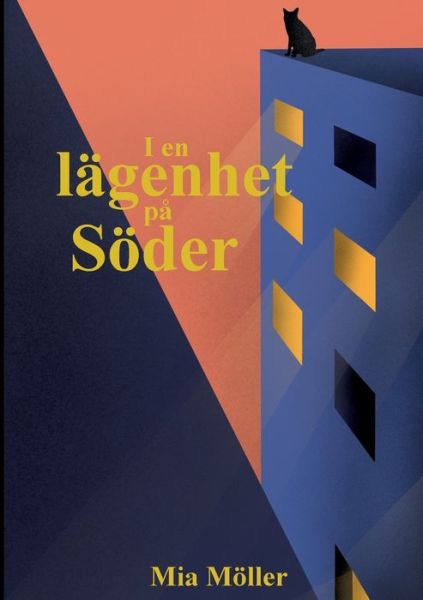 Cover for Mia Möller · I en lägenhet på söder (Book) (2022)