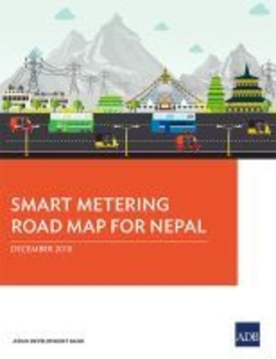 Cover for Asian Development Bank · Smart Metering Road Map for Nepal (Pocketbok) (2018)