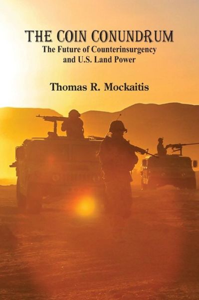 Cover for Thomas R. Mockaitis · The COIN Conundrum : (Paperback Book) (2017)