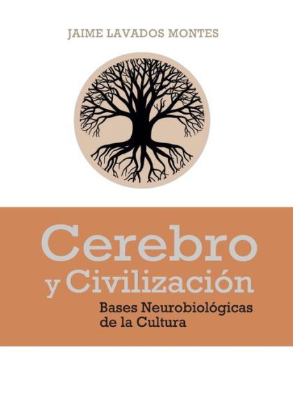 Cover for Jaim Lavados Montes · Cerebro y Civilización (Paperback Book) (2021)