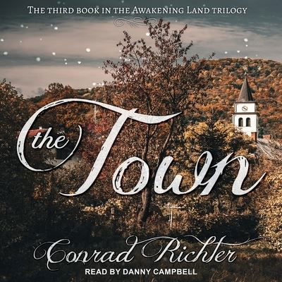 Cover for Conrad Richter · The Town (CD) (2020)