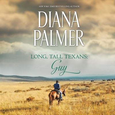 Cover for Diana Palmer · Long, Tall Texans: Guy (CD) (2022)