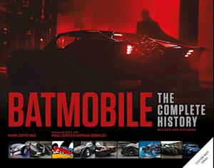 Cover for Mark Cotta Vaz · Batmobile: The Complete History [Revised and Expanded] (Innbunden bok) (2025)