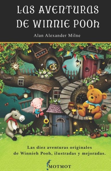 Cover for Alan Alexander Milne · Las Diez Aventuras Originales de Winnie Pooh (Paperback Book) (2022)