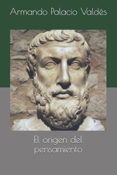 Cover for Armando Palacio Valdes · El origen del pensamiento (Paperback Book) (2021)