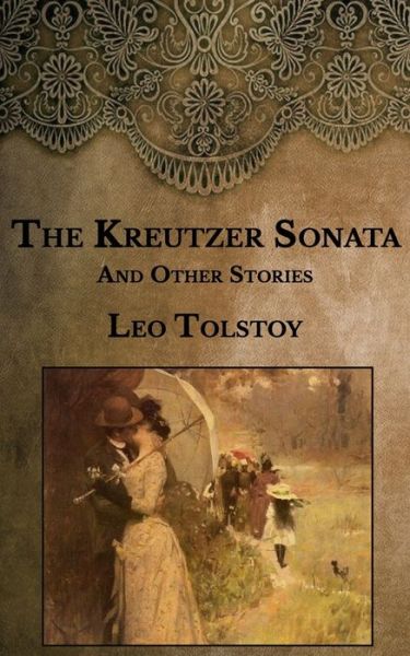 Cover for Leo Tolstoy · The Kreutzer Sonata (Paperback Bog) (2021)