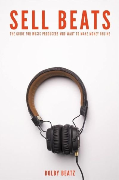 Cover for Dolby Beatz · Sell Beats (Paperback Bog) (2020)