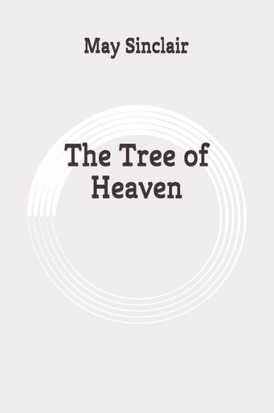 Cover for May Sinclair · The Tree of Heaven (Taschenbuch) (2020)