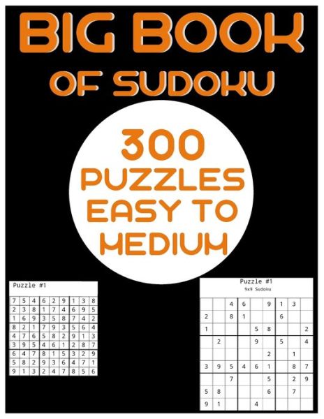 Cover for Layla Abu Othman · Big Book Of Sudoku 300 Puzzles Easy To Medium (Paperback Book) (2020)